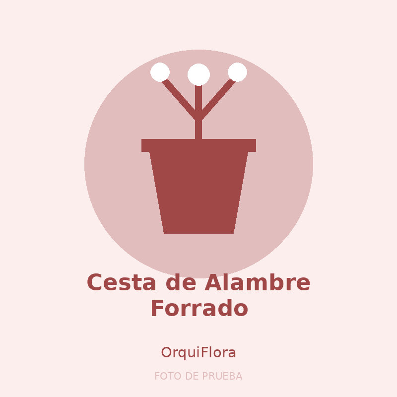Cesta de Alambre Forrado